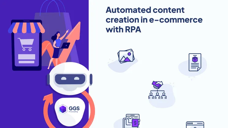 Automated content creation in e-commerce with RPA