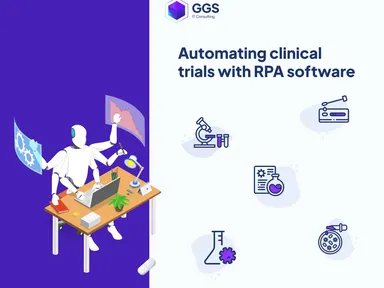 Automating clinical trials with RPA - step by step guide to success