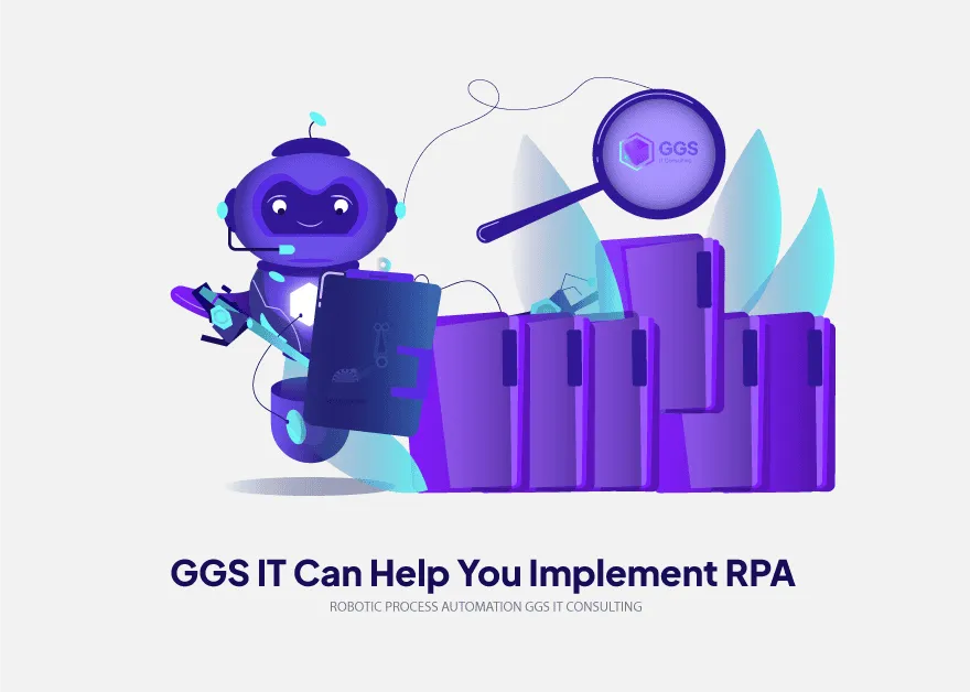 0d0232cde7b82865994f65a39da47ded_GGS-it-can-help-you-implement-rpa.png