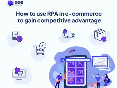 How to use RPA in e-commerce to gain a competitive advantage